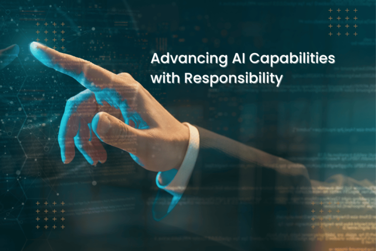 Advancing AI Capabilities with Responsibility